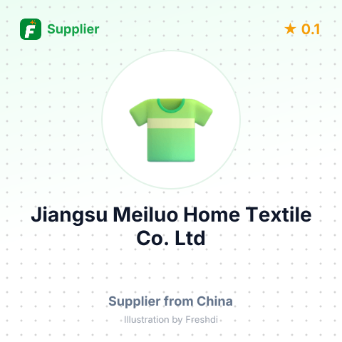 Jiangsu Meiluo Home Textile Co.,Ltd – summary card, no photo uploaded yet