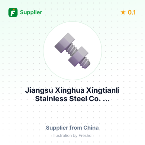 Jiangsu Xinghua Xingtianli Stainless Steel Co.,... – summary card, no photo uploaded yet