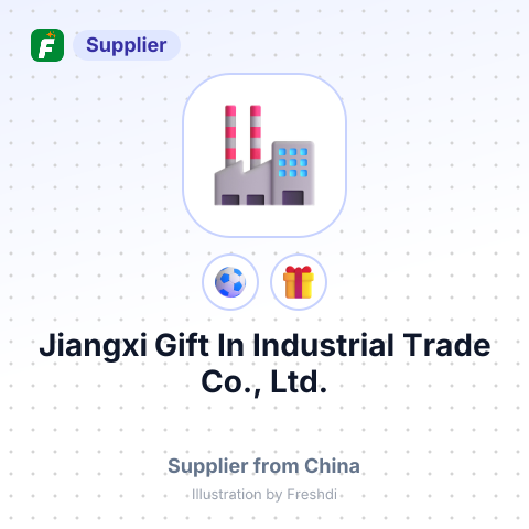 Jiangxi Gift In Industrial Trade Co., Ltd. – summary card, no photo uploaded yet