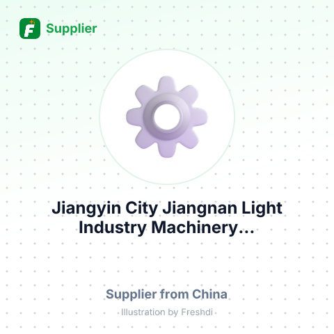 Jiangyin City Jiangnan Light Industry Machinery... – summary card, no photo uploaded yet