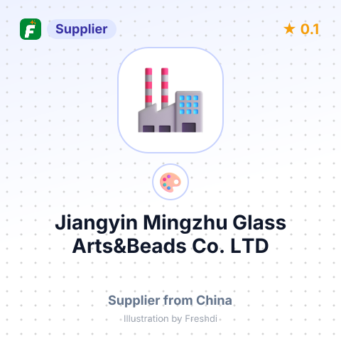 Jiangyin Mingzhu Glass Arts&Beads Co. LTD – summary card, no photo uploaded yet