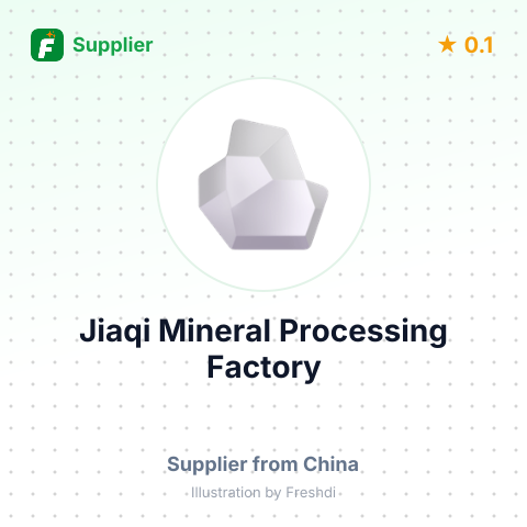 Jiaqi Mineral Processing Factory – summary card, no photo uploaded yet