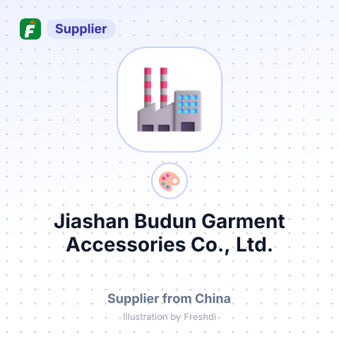 Jiashan Budun Garment Accessories Co., Ltd. – summary card, no photo uploaded yet