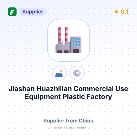 Jiashan Huazhilian Commercial Use Equipment Plastic Factory – summary card, no photo uploaded yet