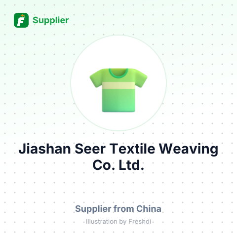 Jiashan Seer Textile Weaving Co.,Ltd. – summary card, no photo uploaded yet
