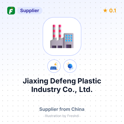 Jiaxing Defeng Plastic Industry Co., Ltd. – summary card, no photo uploaded yet