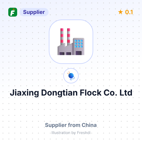 Jiaxing Dongtian Flock Co.,Ltd – summary card, no photo uploaded yet