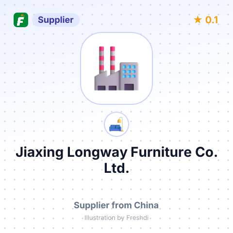 Jiaxing Longway Furniture Co., Ltd. – summary card, no photo uploaded yet