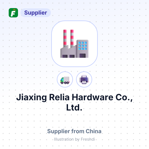 Jiaxing Relia Hardware Co., Ltd. – summary card, no photo uploaded yet