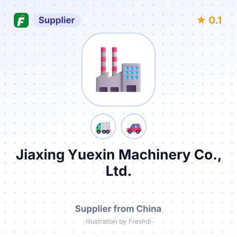 Jiaxing Yuexin Machinery Co., Ltd. – summary card, no photo uploaded yet