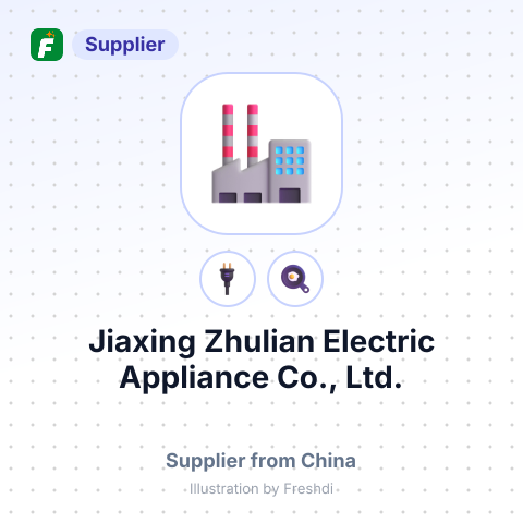 Jiaxing Zhulian Electric Appliance Co., Ltd. – summary card, no photo uploaded yet