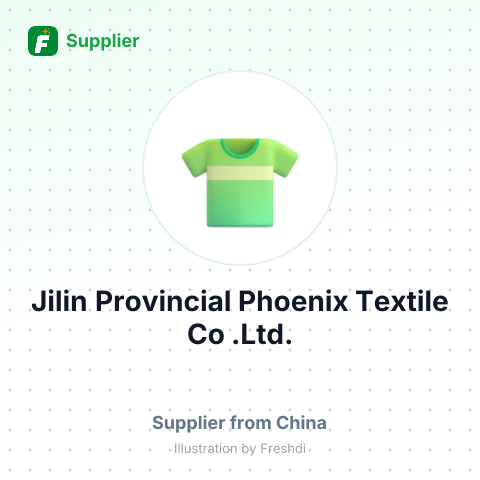 Jilin Provincial Phoenix Textile Co, .Ltd. – summary card, no photo uploaded yet