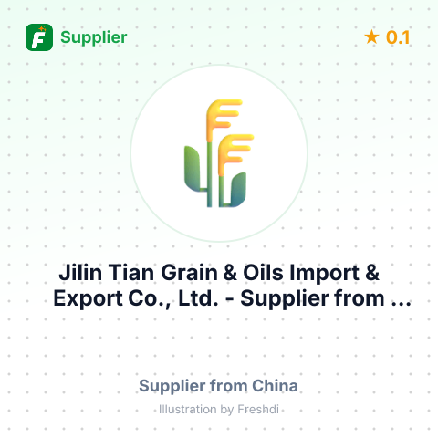 Jilin Tian Grain & Oils Import & Export Co., Ltd.  – summary card, no photo uploaded yet
