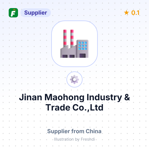 Jinan Maohong Industry & Trade Co.,Ltd – summary card, no photo uploaded yet