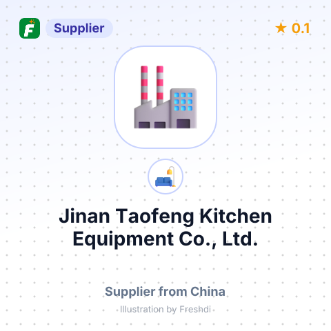 Jinan Taofeng Kitchen Equipment Co., Ltd. – summary card, no photo uploaded yet