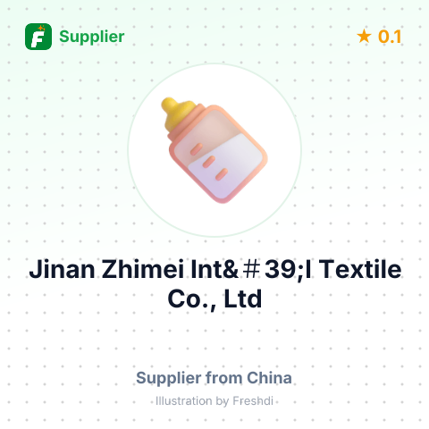 Jinan Zhimei Int&＃39;l Textile Co., Ltd – summary card, no photo uploaded yet