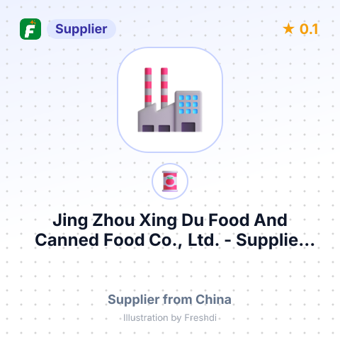 Jing Zhou Xing Du Food And Canned Food Co., Ltd.  – summary card, no photo uploaded yet
