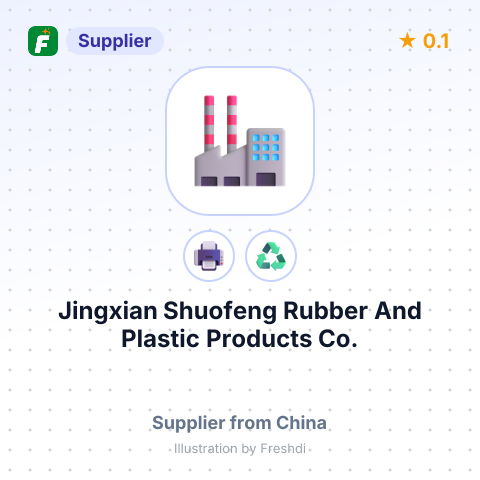 Jingxian Shuofeng Rubber And Plastic Products Co., Ltd. – summary card, no photo uploaded yet