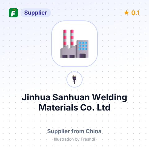Jinhua Sanhuan Welding Materials Co.,Ltd – summary card, no photo uploaded yet