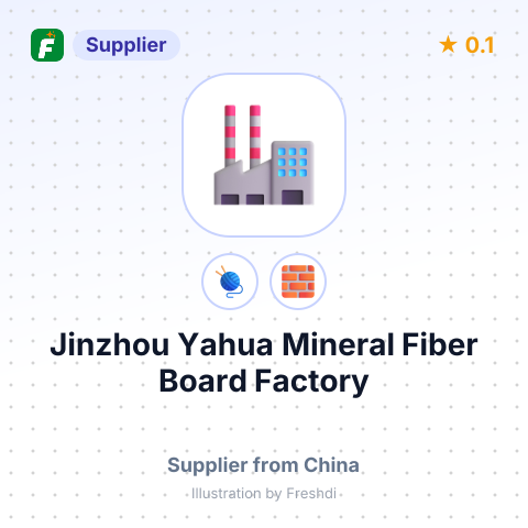 Jinzhou Yahua Mineral Fiber Board Factory – summary card, no photo uploaded yet