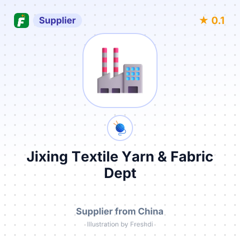 Jixing Textile Yarn & Fabric Dept – summary card, no photo uploaded yet
