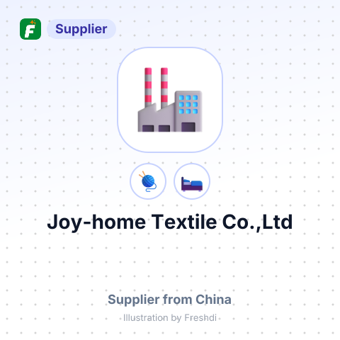 Joy-home Textile Co.,Ltd – summary card, no photo uploaded yet