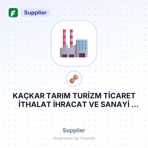 KAÇKAR TARIM TURİZM TİCARET İTHALAT İHRACAT VE SANAYİ LİMİTED ŞİRKETİ – summary card, no photo uploaded yet