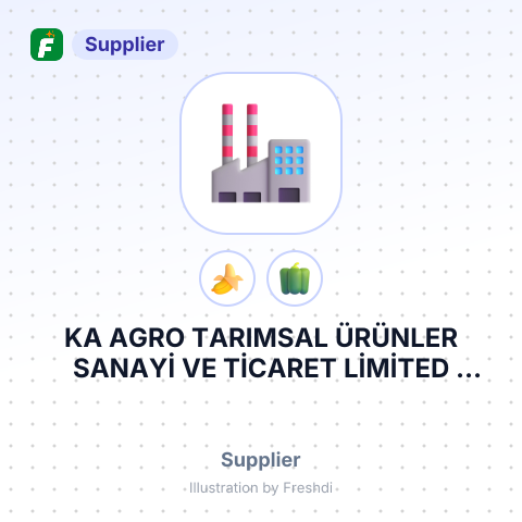 KA AGRO TARIMSAL ÜRÜNLER SANAYİ VE TİCARET LİMİTED ŞİRKETİ – summary card, no photo uploaded yet