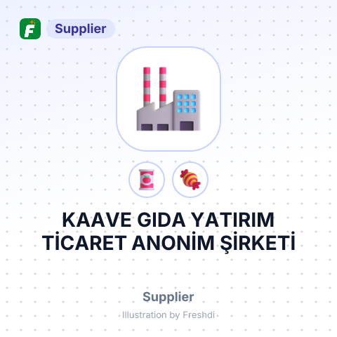 KAAVE GIDA YATIRIM TİCARET ANONİM ŞİRKETİ – summary card, no photo uploaded yet