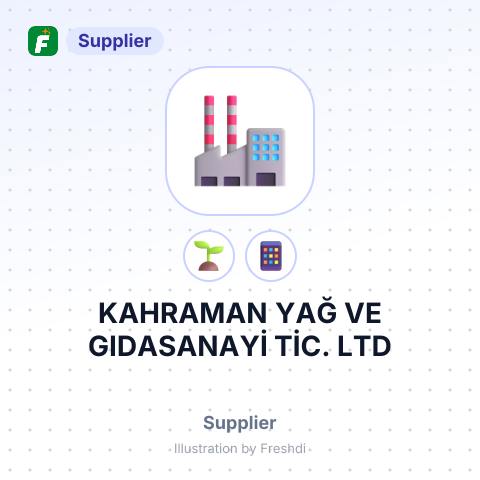 KAHRAMAN YAĞ VE GIDASANAYİ TİC. LTD – summary card, no photo uploaded yet