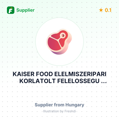 KAISER FOOD ELELMISZERIPARI KORLATOLT FELELOSSEGU TARSASAG – summary card, no photo uploaded yet