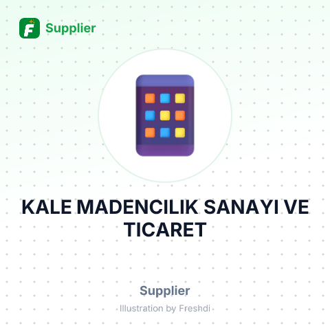 KALE MADENCILIK SANAYI VE TICARET – summary card, no photo uploaded yet