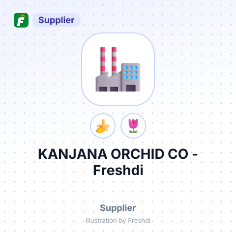 KANJANA ORCHID CO – summary card, no photo uploaded yet