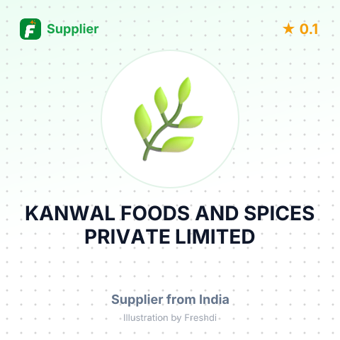 KANWAL FOODS AND SPICES PRIVATE LIMITED – summary card, no photo uploaded yet