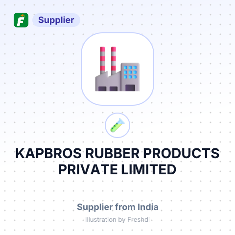 KAPBROS RUBBER PRODUCTS PRIVATE LIMITED – summary card, no photo uploaded yet