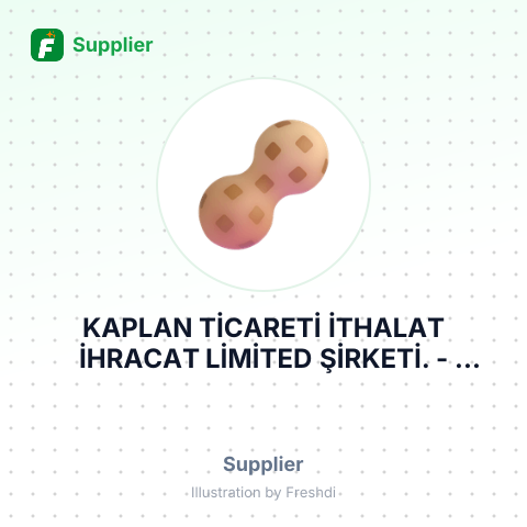 KAPLAN TİCARETİ İTHALAT İHRACAT LİMİTED ŞİRKETİ. – summary card, no photo uploaded yet