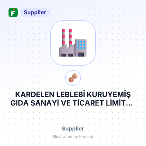 KARDELEN LEBLEBİ KURUYEMİŞ GIDA SANAYİ VE TİCARET LİMİTED ŞİRKETİ – summary card, no photo uploaded yet