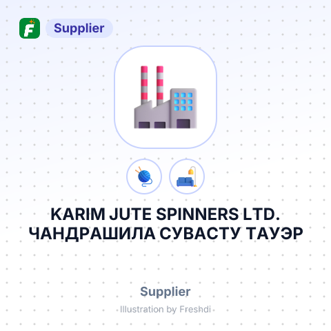 KARIM JUTE SPINNERS LTD. ЧАНДРАШИЛА СУВАСТУ ТАУЭР – summary card, no photo uploaded yet