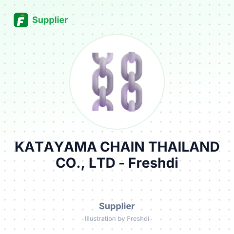 KATAYAMA CHAIN THAILAND CO., LTD – summary card, no photo uploaded yet