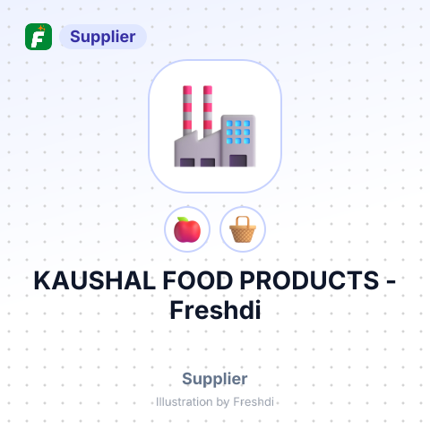 KAUSHAL FOOD PRODUCTS – summary card, no photo uploaded yet