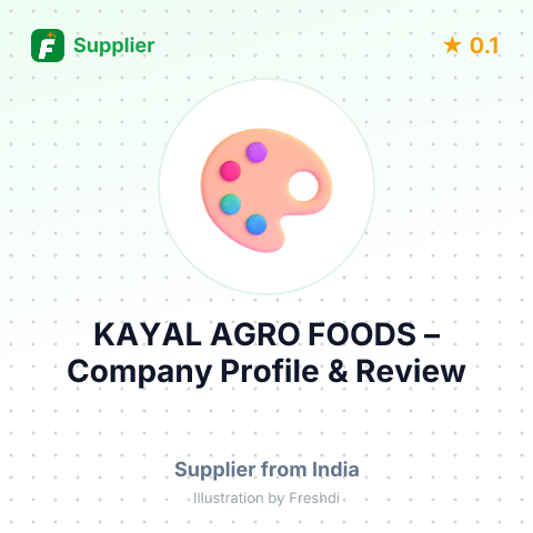 KAYAL AGRO FOODS – summary card, no photo uploaded yet