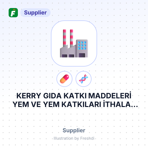 KERRY GIDA KATKI MADDELERİ YEM VE YEM KATKILARI İTHALAT İHRACAT SANAYİ VE TİCARET LİMİTED ŞİRKETİ – summary card, no photo uploaded yet