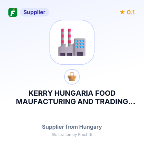 KERRY HUNGARIA FOOD MAUFACTURING AND TRADING LIMITED LIABILITY COMPANY KERRY HUNGARIA LTD. – summary card, no photo uploaded yet