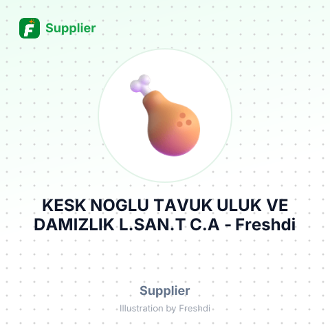 KESK NOGLU TAVUK ULUK VE DAMIZLIK L.SAN.T C.A – summary card, no photo uploaded yet