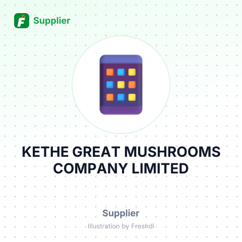 KETHE GREAT MUSHROOMS COMPANY LIMITED – summary card, no photo uploaded yet