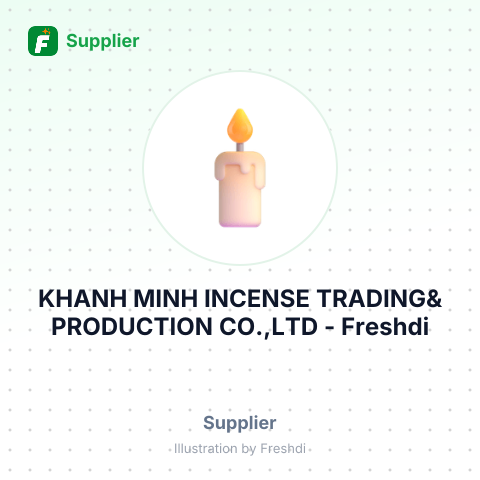 KHANH MINH INCENSE TRADING& PRODUCTION CO.,LTD – summary card, no photo uploaded yet