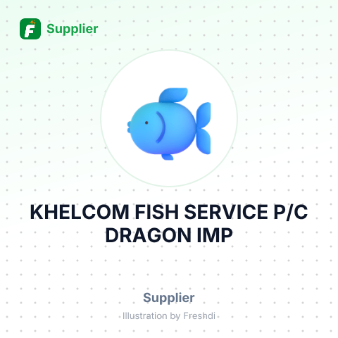 KHELCOM FISH SERVICE P/C DRAGON IMP – summary card, no photo uploaded yet