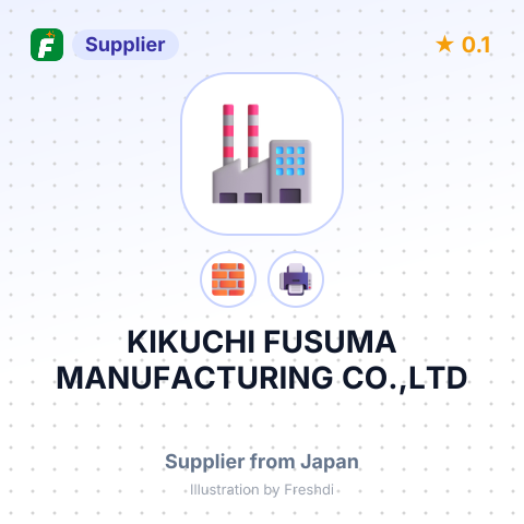 KIKUCHI FUSUMA MANUFACTURING CO.,LTD – summary card, no photo uploaded yet