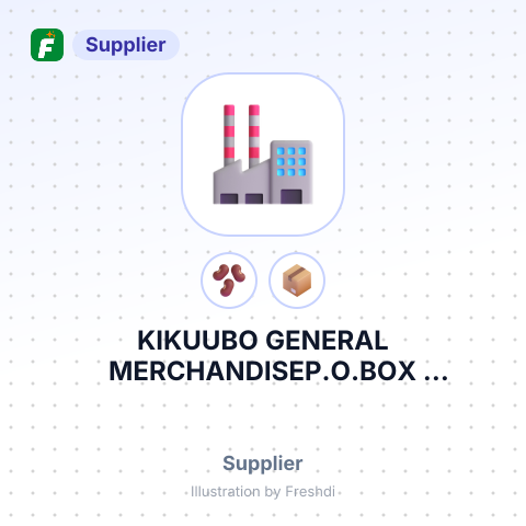KIKUUBO GENERAL MERCHANDISEP.O.BOX KAMPALAUGANDA – summary card, no photo uploaded yet