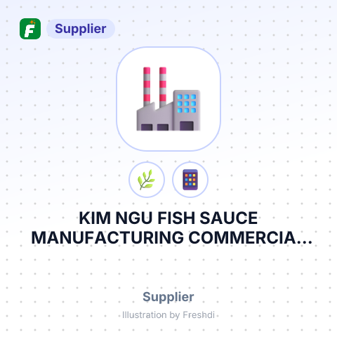 KIM NGU FISH SAUCE MANUFACTURING COMMERCIAL COMPANY LIMITED – summary card, no photo uploaded yet